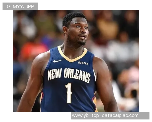 锡安表现惊艳18投10中砍下24分10篮板4助攻1盖帽引领球队胜利